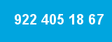 922 405 18 67